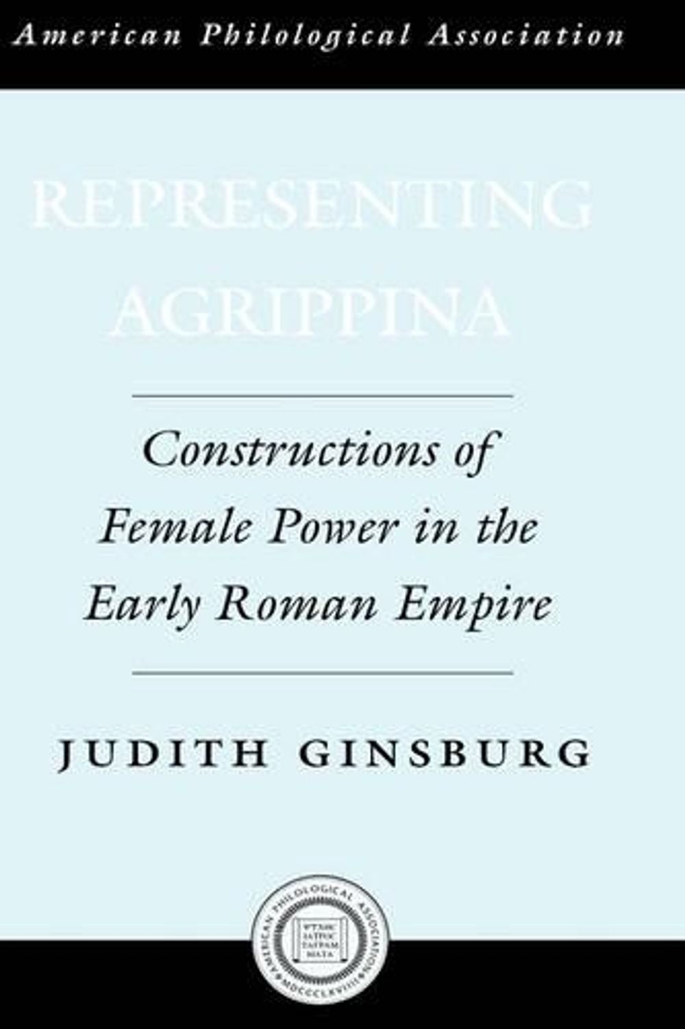 Representing Agrippina by Judith Ginsburg - ISBN: 9780195181418