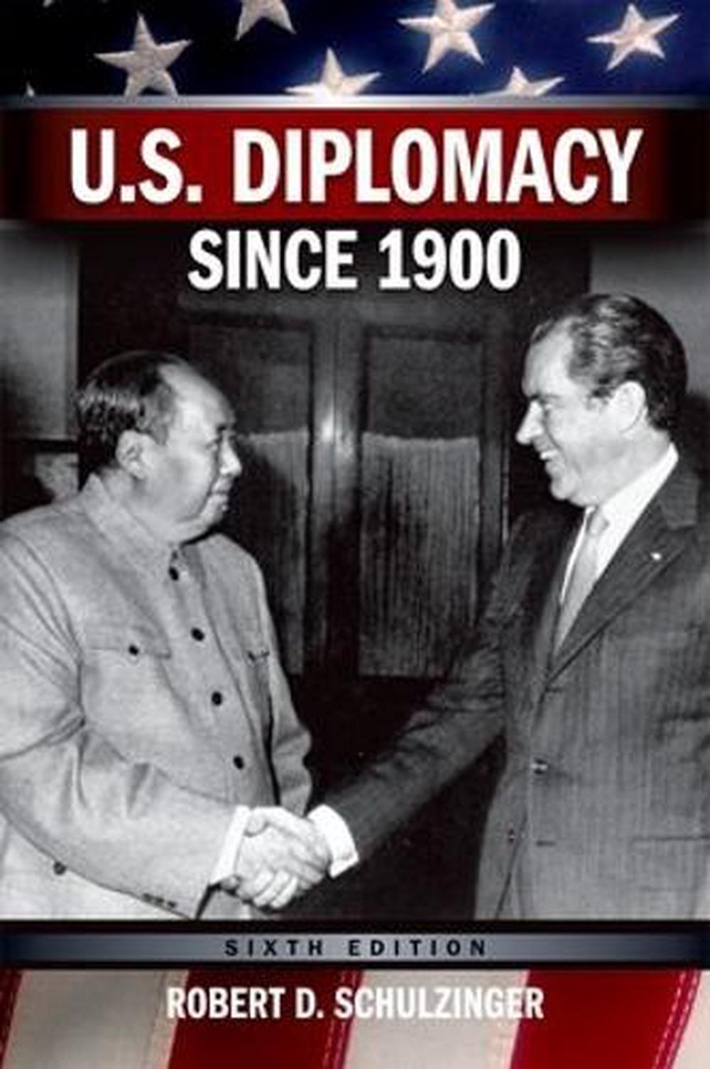 U.S. Diplomacy Since 1900, 9780195320497