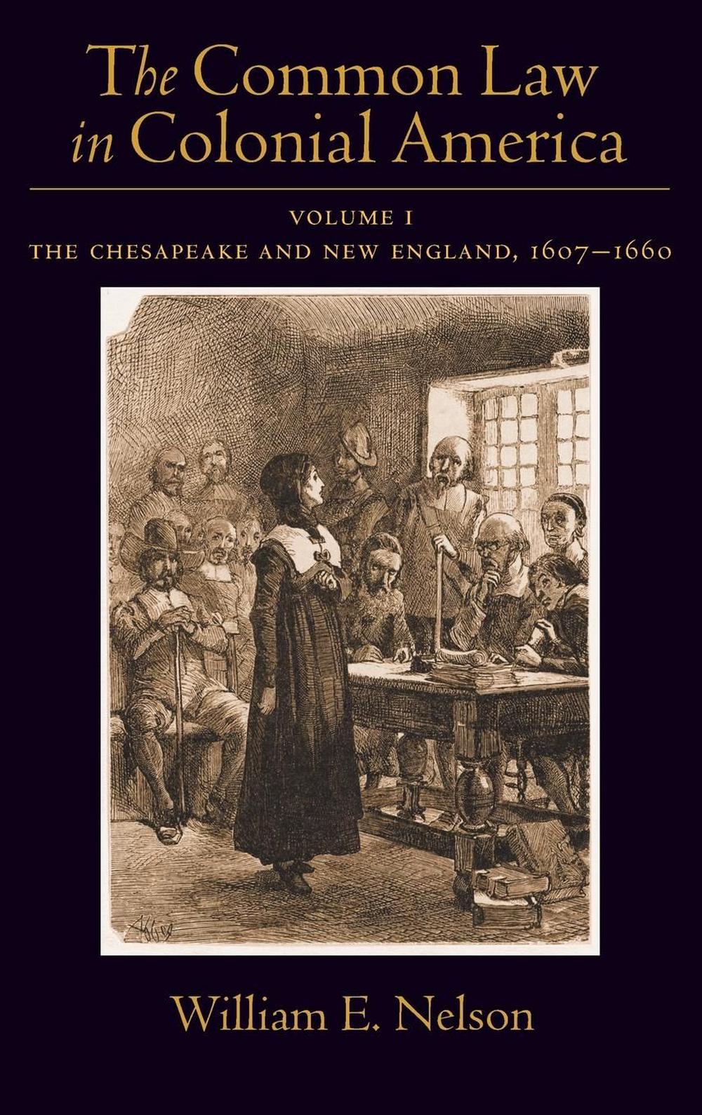The Common Law of Colonial America, 9780195327281