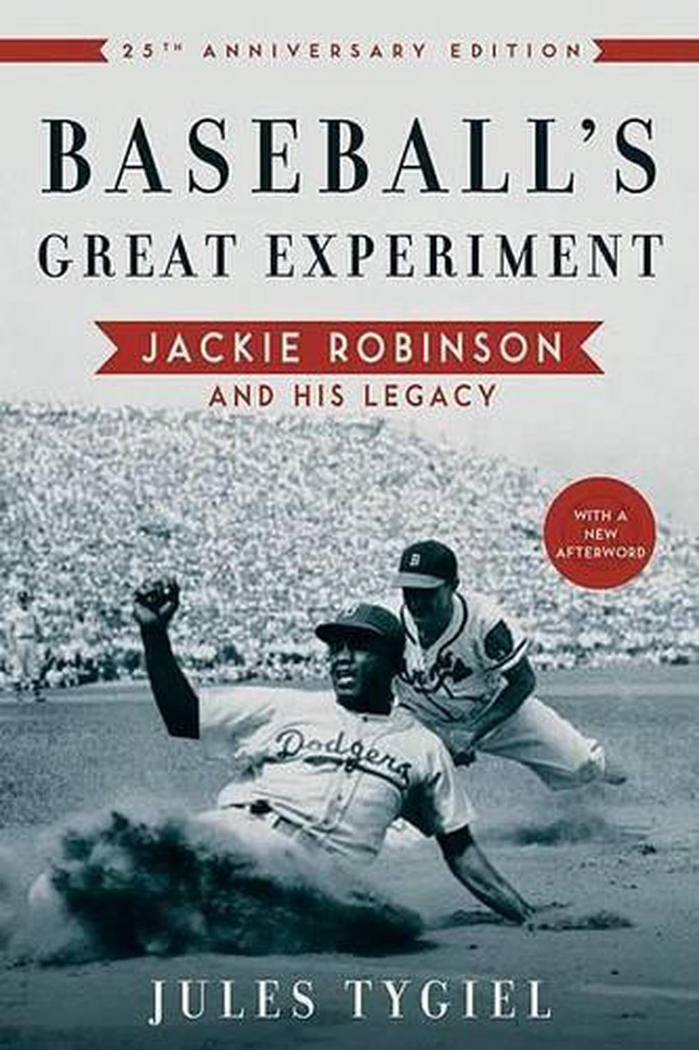 Baseball's Great Experiment by Jules Tygiel, Paperback, 9780195339284