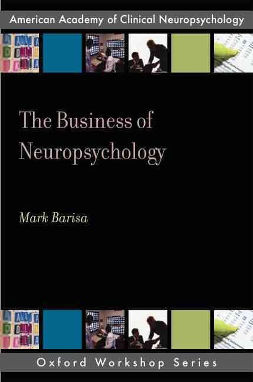 The Business of Neuropsychology, 9780195380187