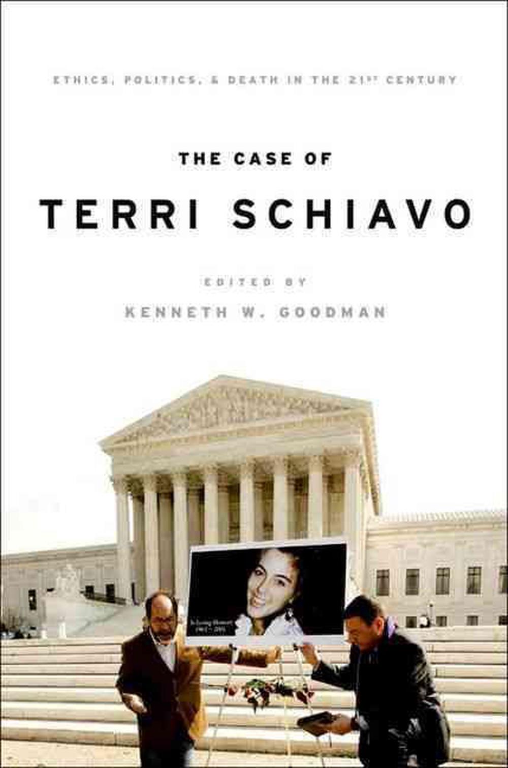 The Case of Terri Schiavo, 9780195399080