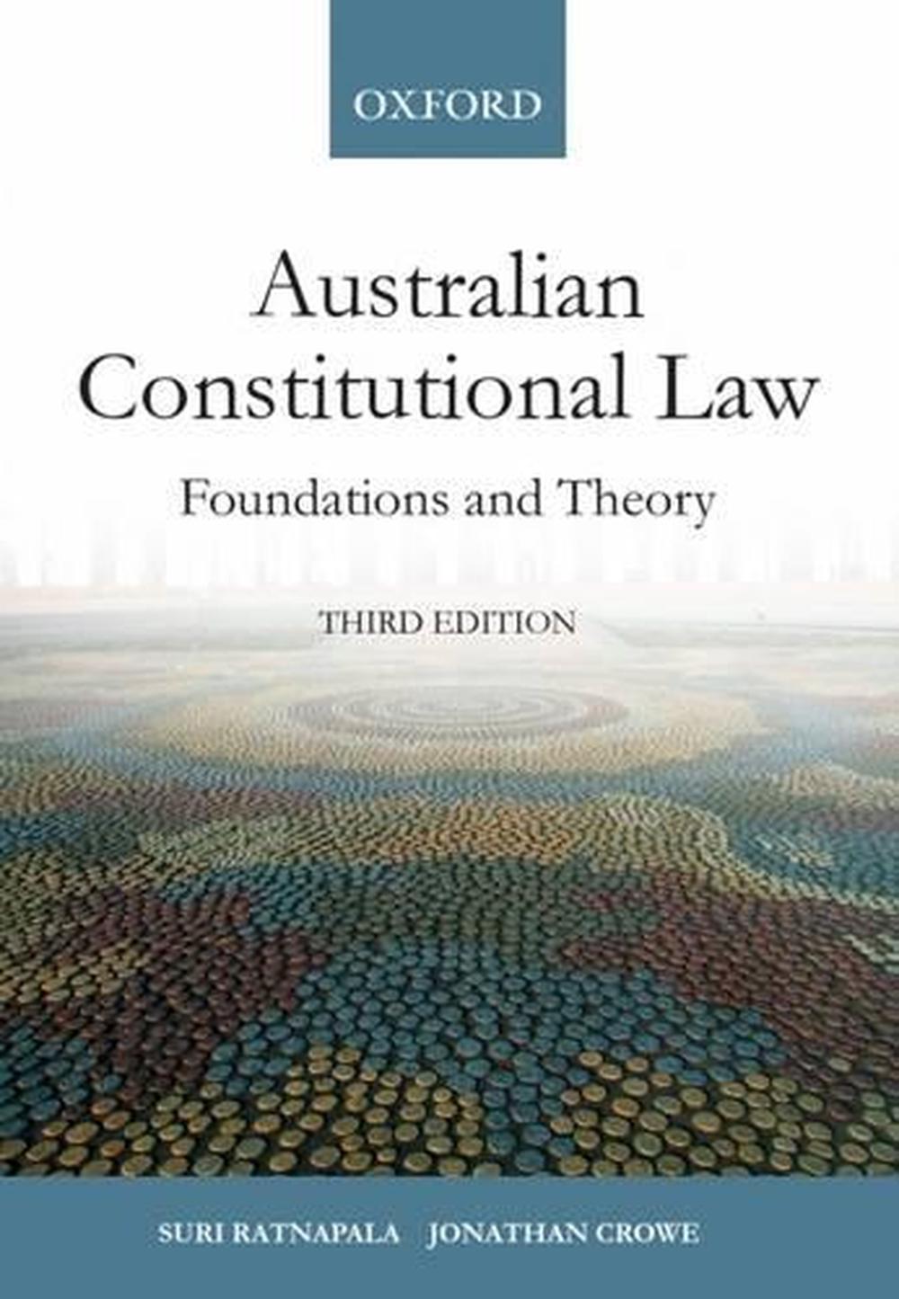 Australian Constitutional Law, 3rd Edition, 9780195519037