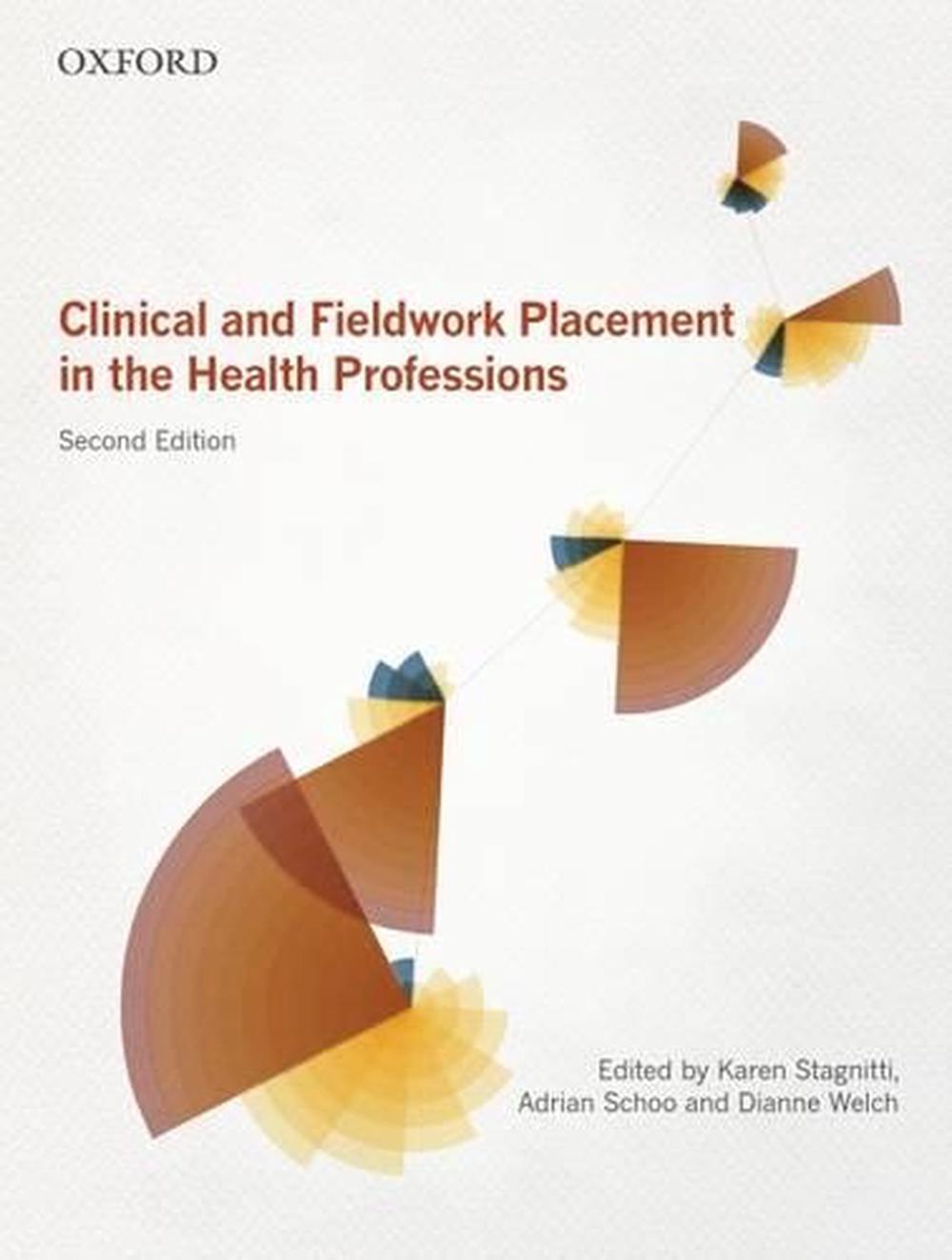 Clinical and Fieldwork Placement in the Health Profession, 9780195519600