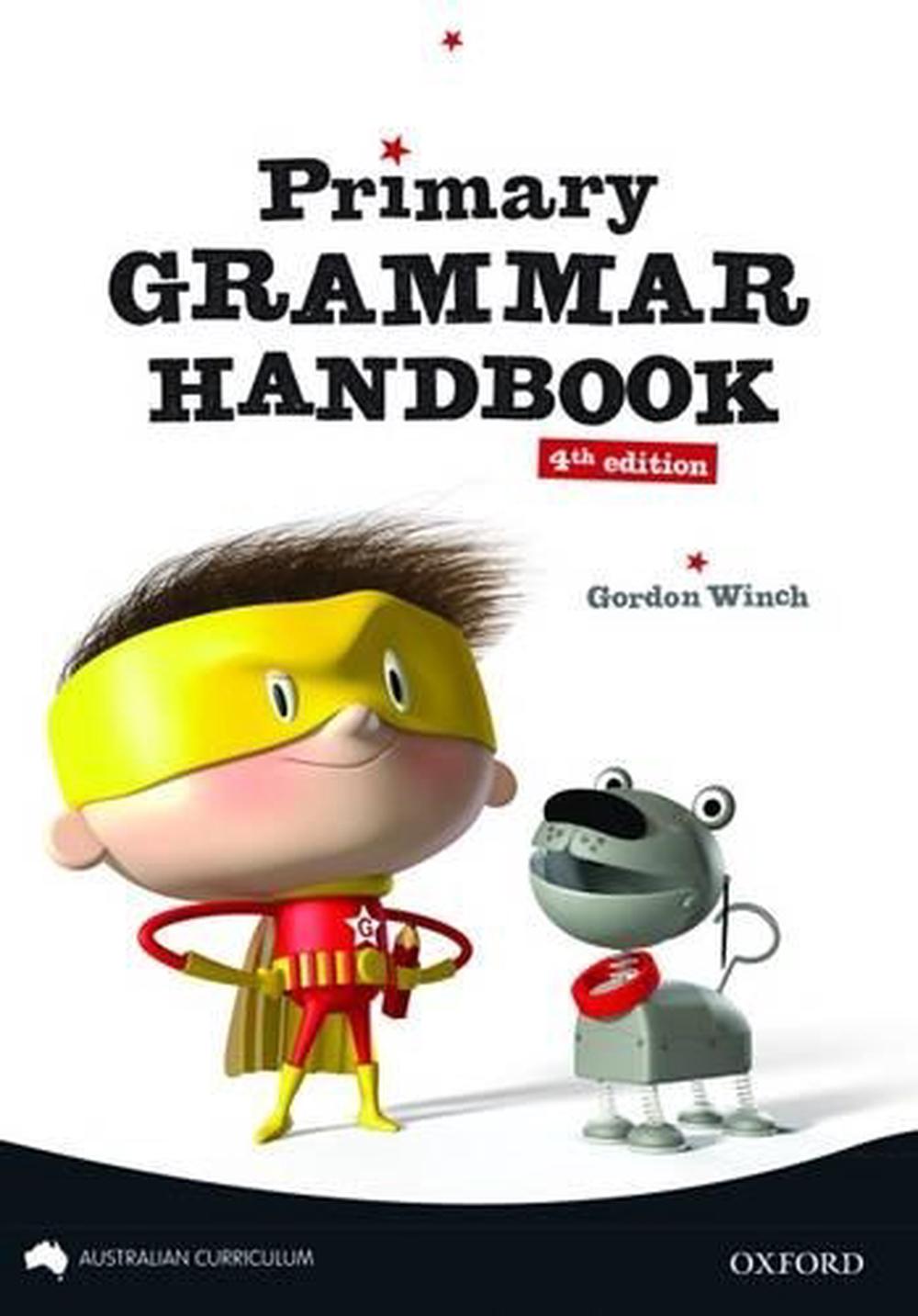 Primary Grammar Handbook Australian Curriculum Edition, 4th Edition, 9780195522365