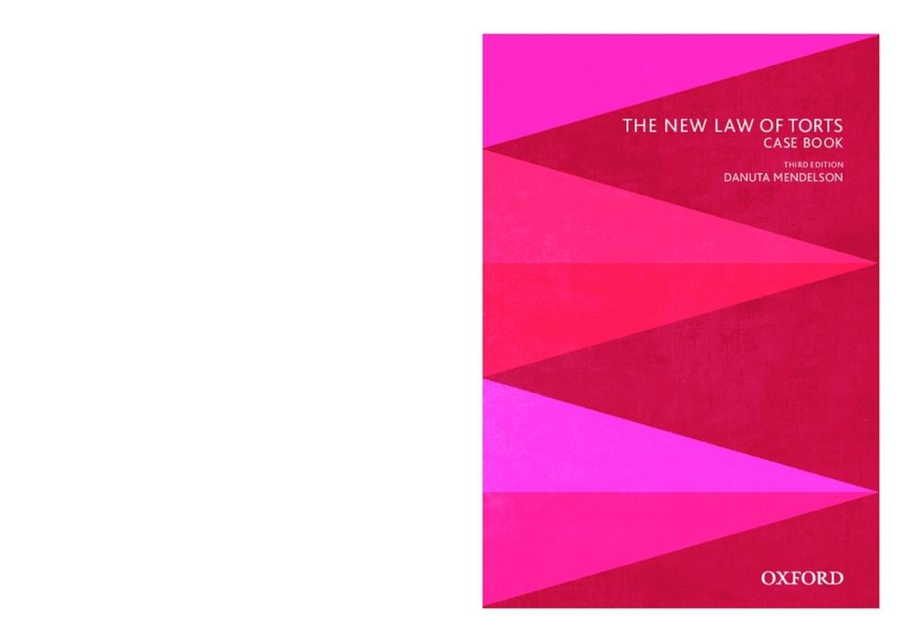 The New Law of Torts Case Book, 3rd Edition by Danuta Mendelson - ISBN: 9780195525076