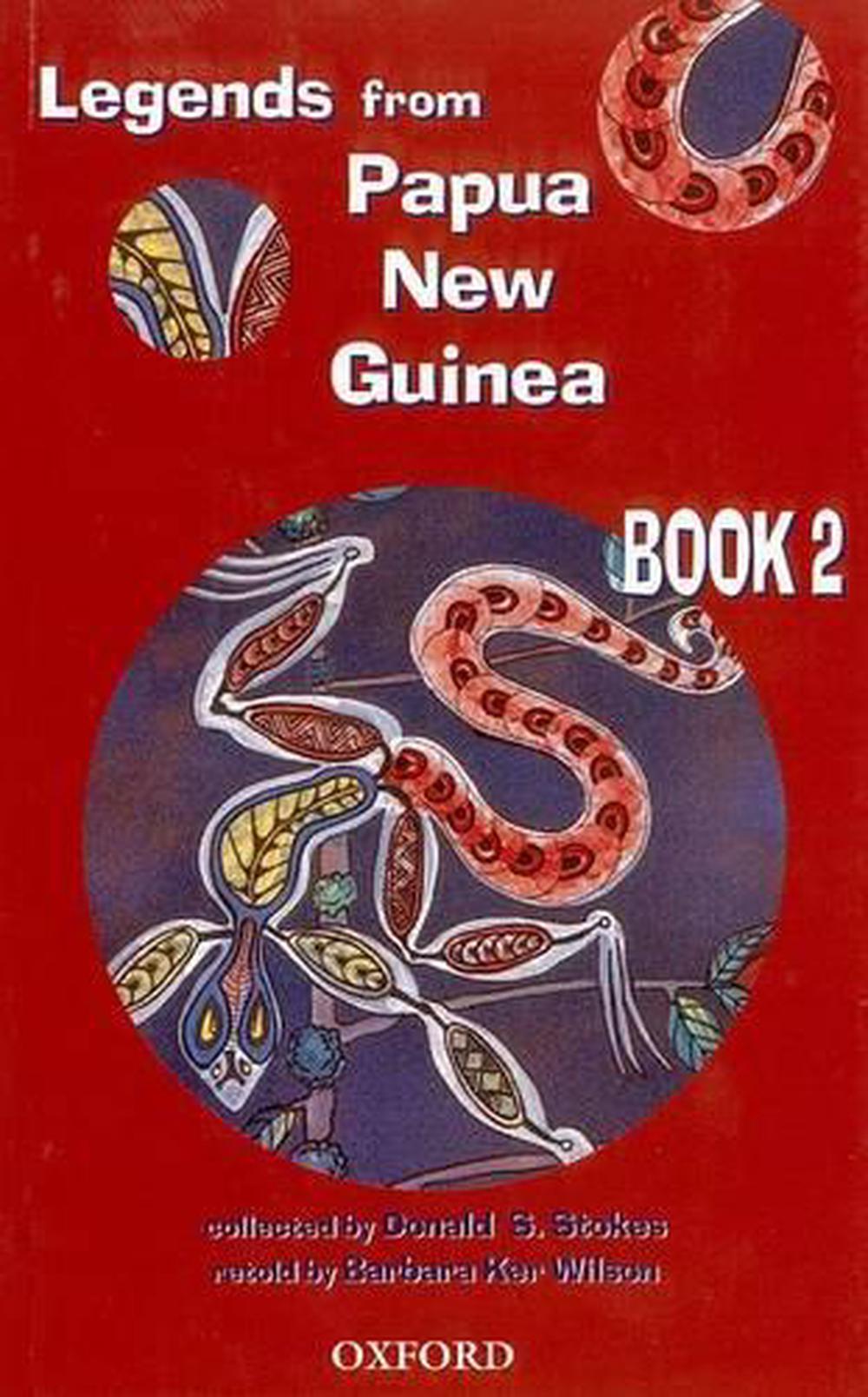 Legends From Papua New Guinea Book 2 by Donald S. Stokes, Paperback ...