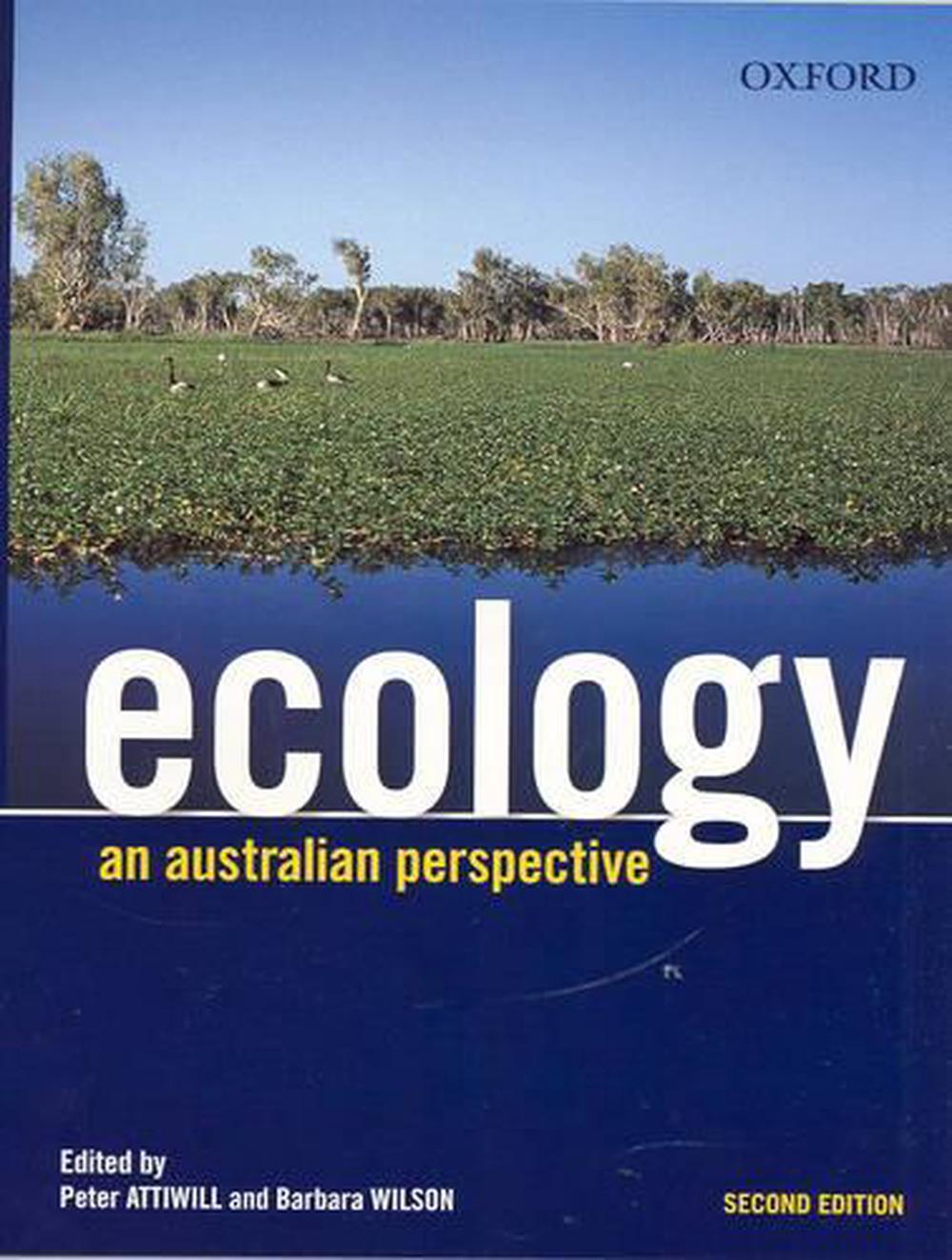 Ecology An Australian Perspective, 2nd Edition by Peter Attiwill