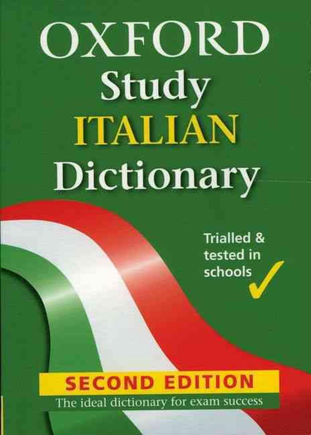 Oxford Study Italian Dictionary, 2nd Edition by Bressan - ISBN: 9780195553109