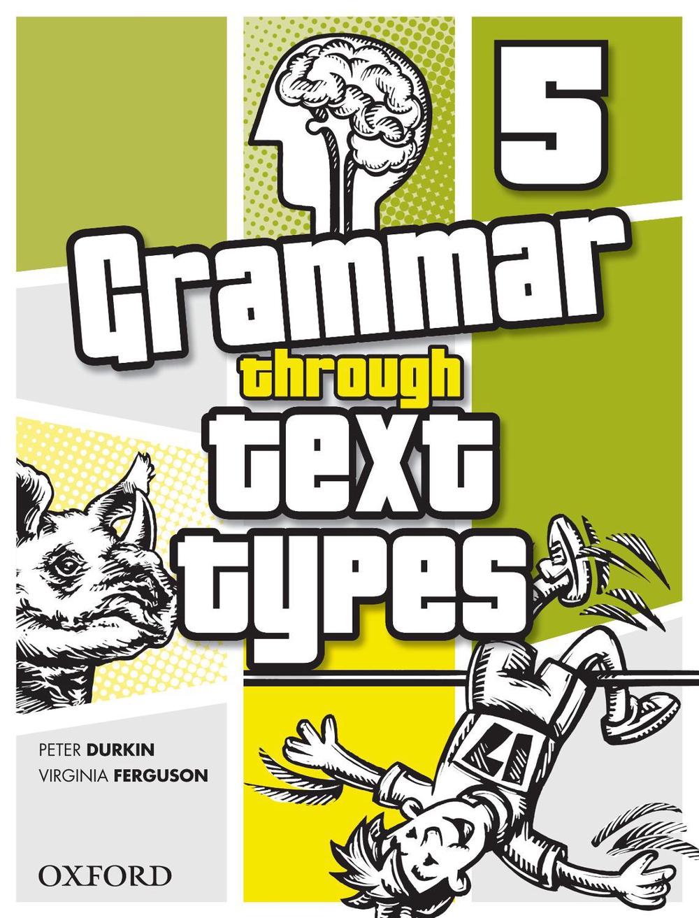 Grammar Through Text Types 5, 9780195560404