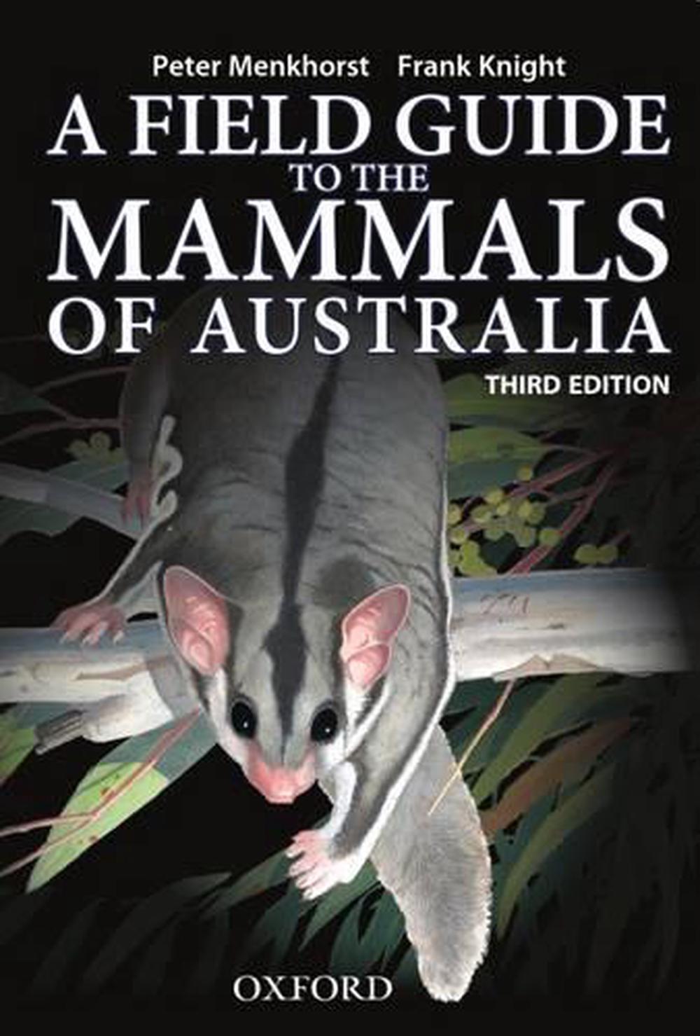 Field Guide to Mammals of Australia, 3rd Edition, 9780195573954