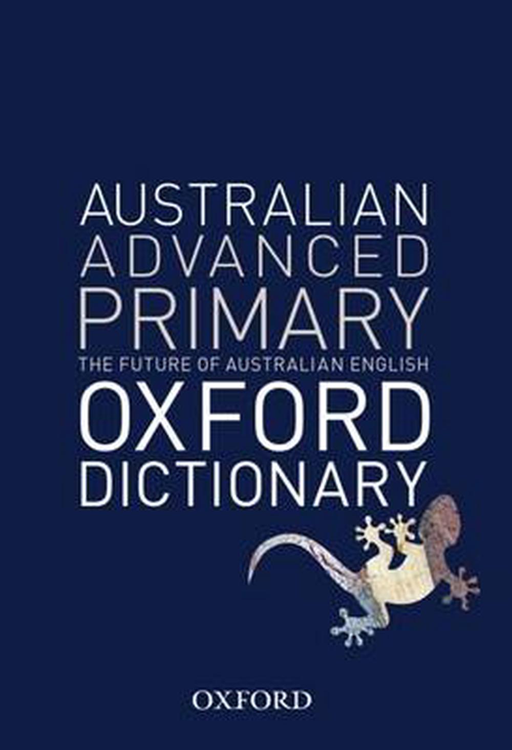 Australian Advanced Primary Dictionary by Mark Gwynn, Paperback, 9780195577242 Buy online at
