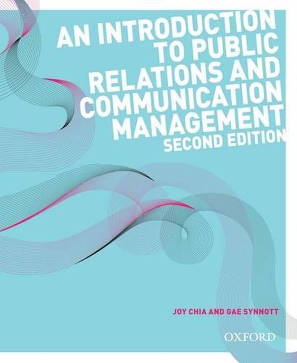 An Introduction To Public Relations And Communication Management, 2e ...