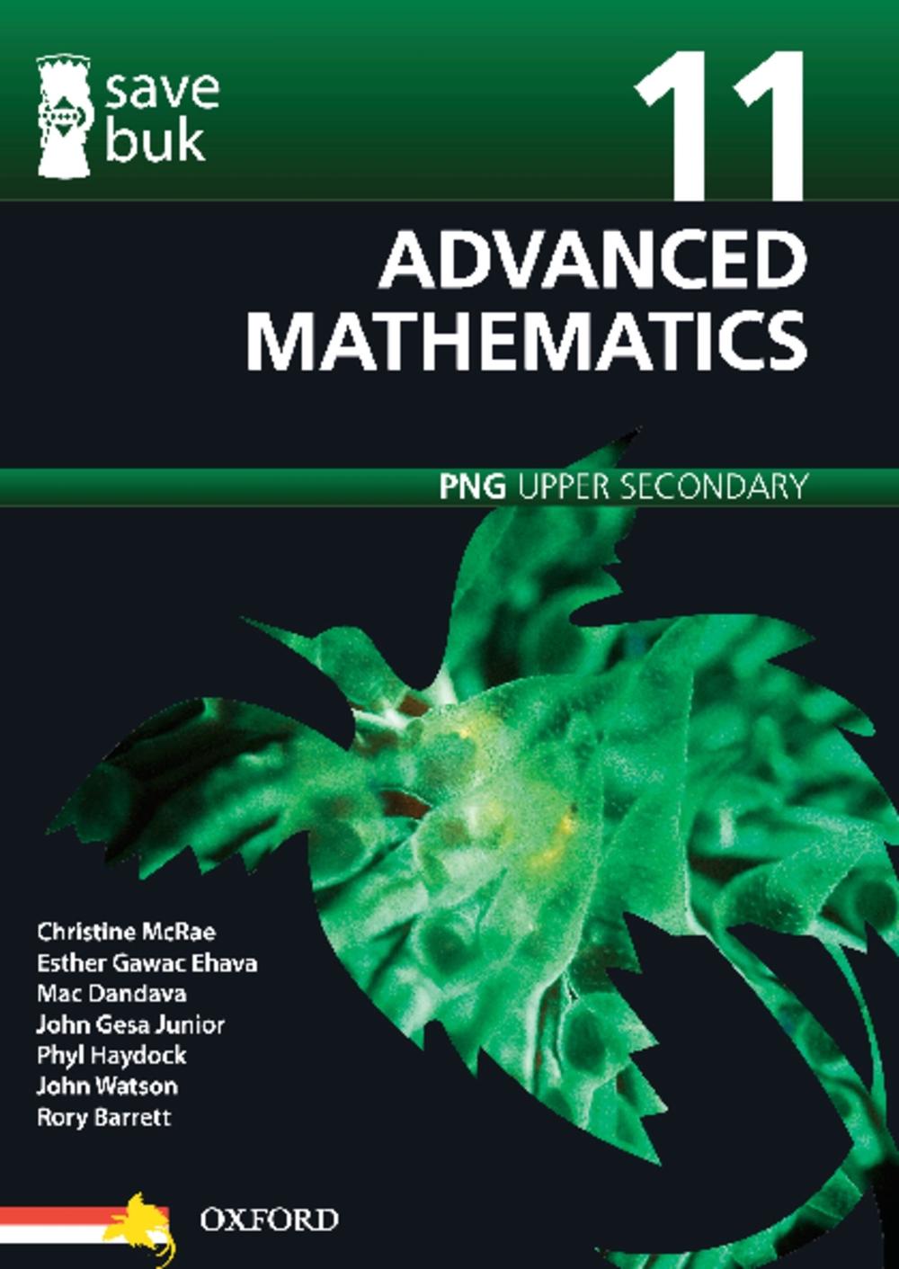 Save Buk: PNG Upper Secondary - Advanced Mathematics, Grade 11, 9780195578713