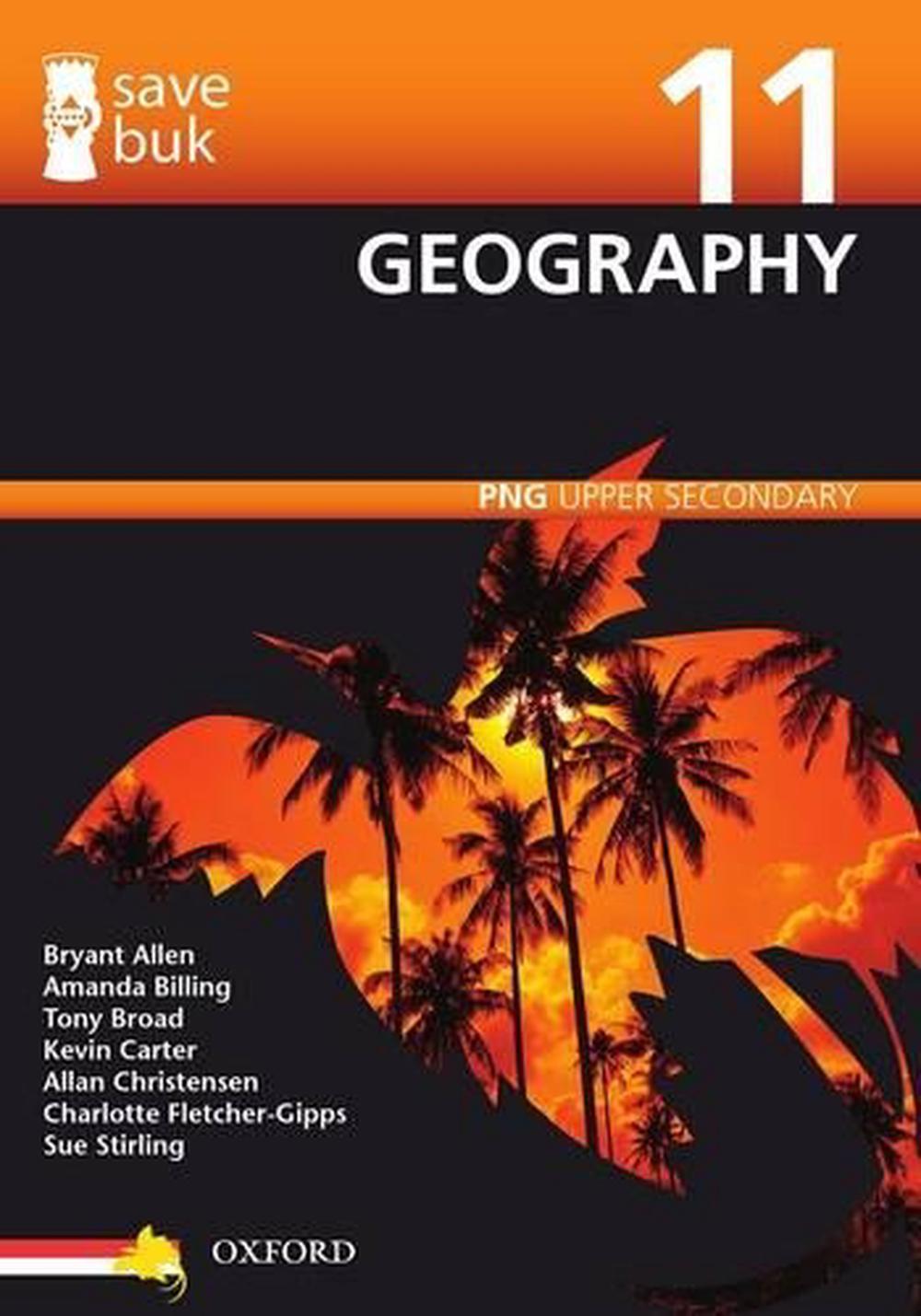 Save Buk: PNG Upper Secondary - Geography, Grade 11, 9780195578836