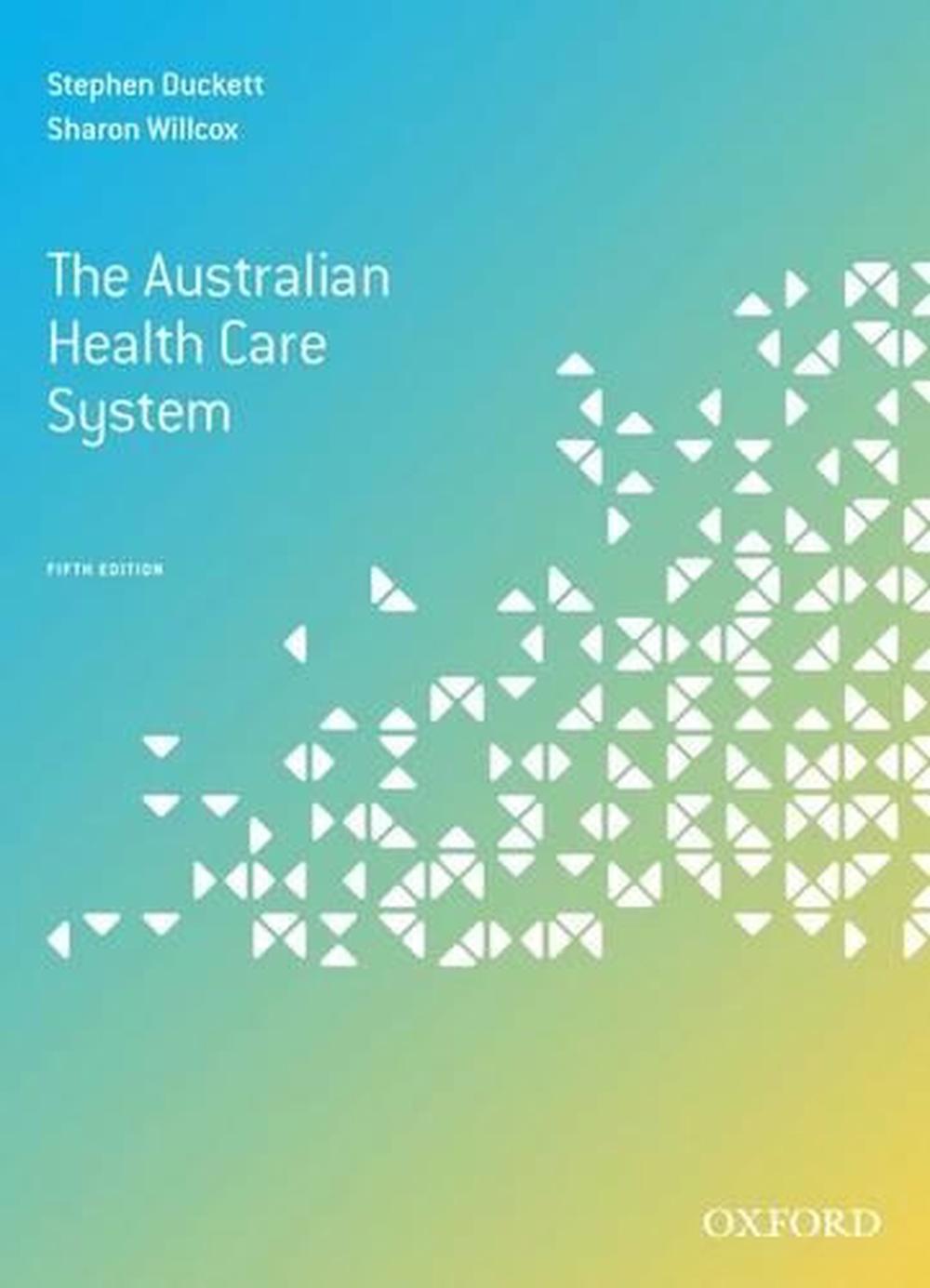 the-australian-health-care-system-5th-edition-by-stephen-duckett