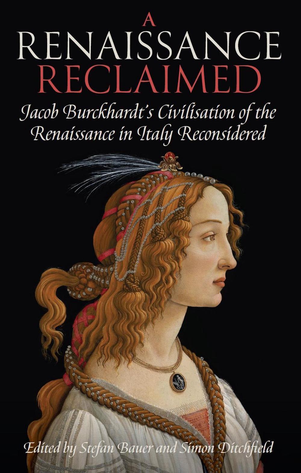 A Renaissance Reclaimed by Stefan Bauer, Hardcover, 9780197267325 | Buy ...