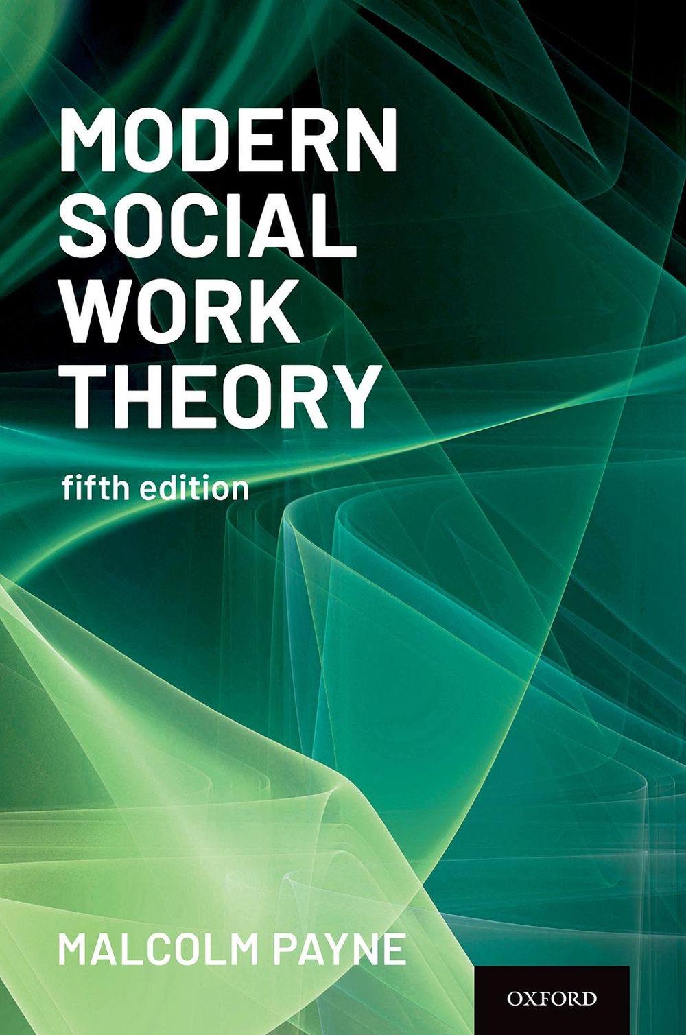 Modern Social Work Theory, 5th Edition, 9780197568088