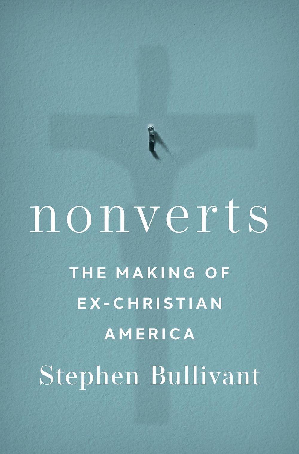 Nonverts by Stephen Bullivant - ISBN: 9780197587447