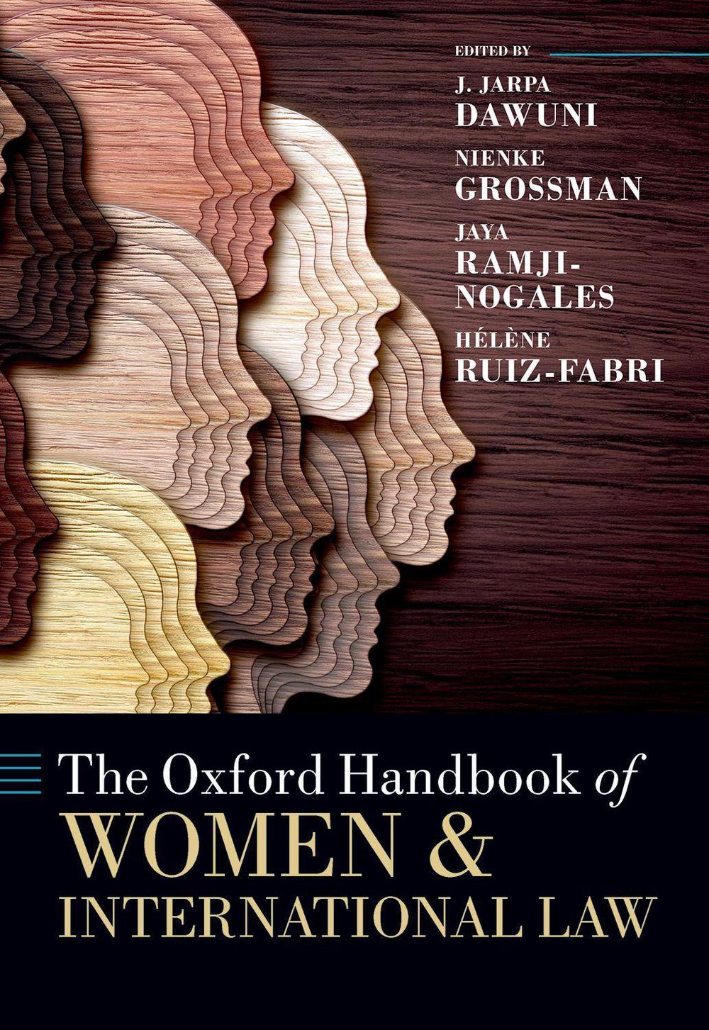 The Oxford Handbook of Women and International Law, 9780197653647