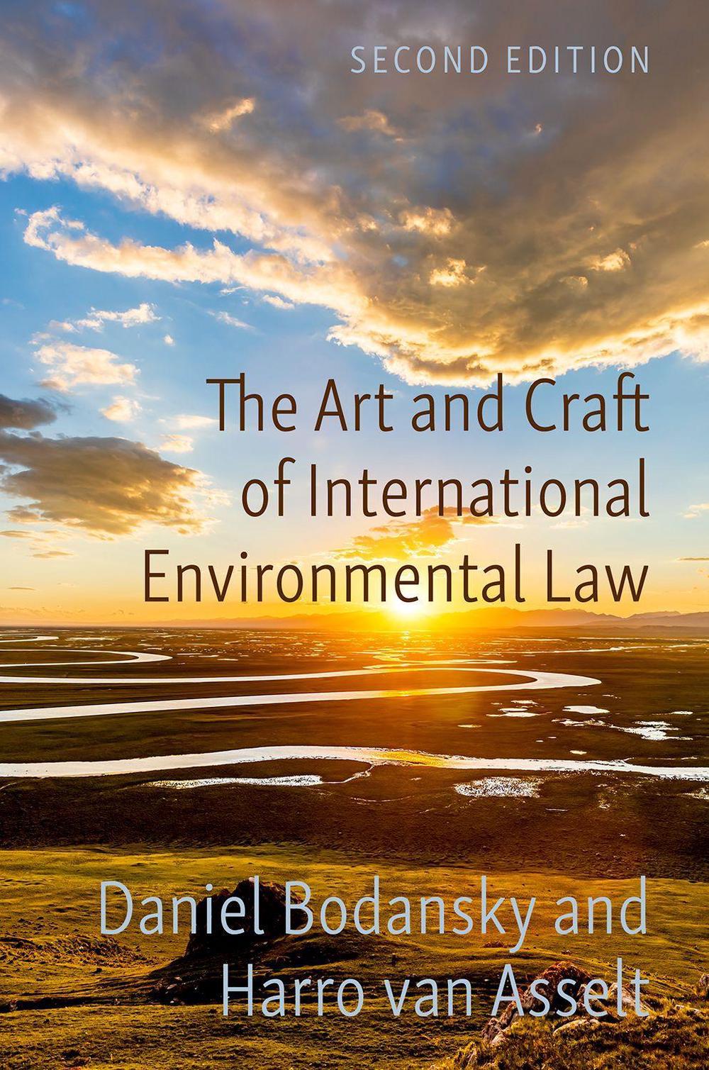 The Art and Craft of International Environmental Law, 9780197672372