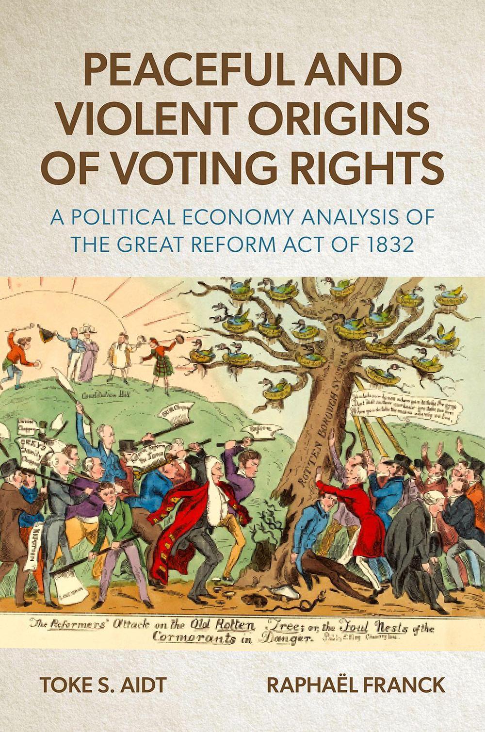 Peaceful and Violent Origins of Voting Rights by Toke S. Aidt - ISBN: 9780197679715