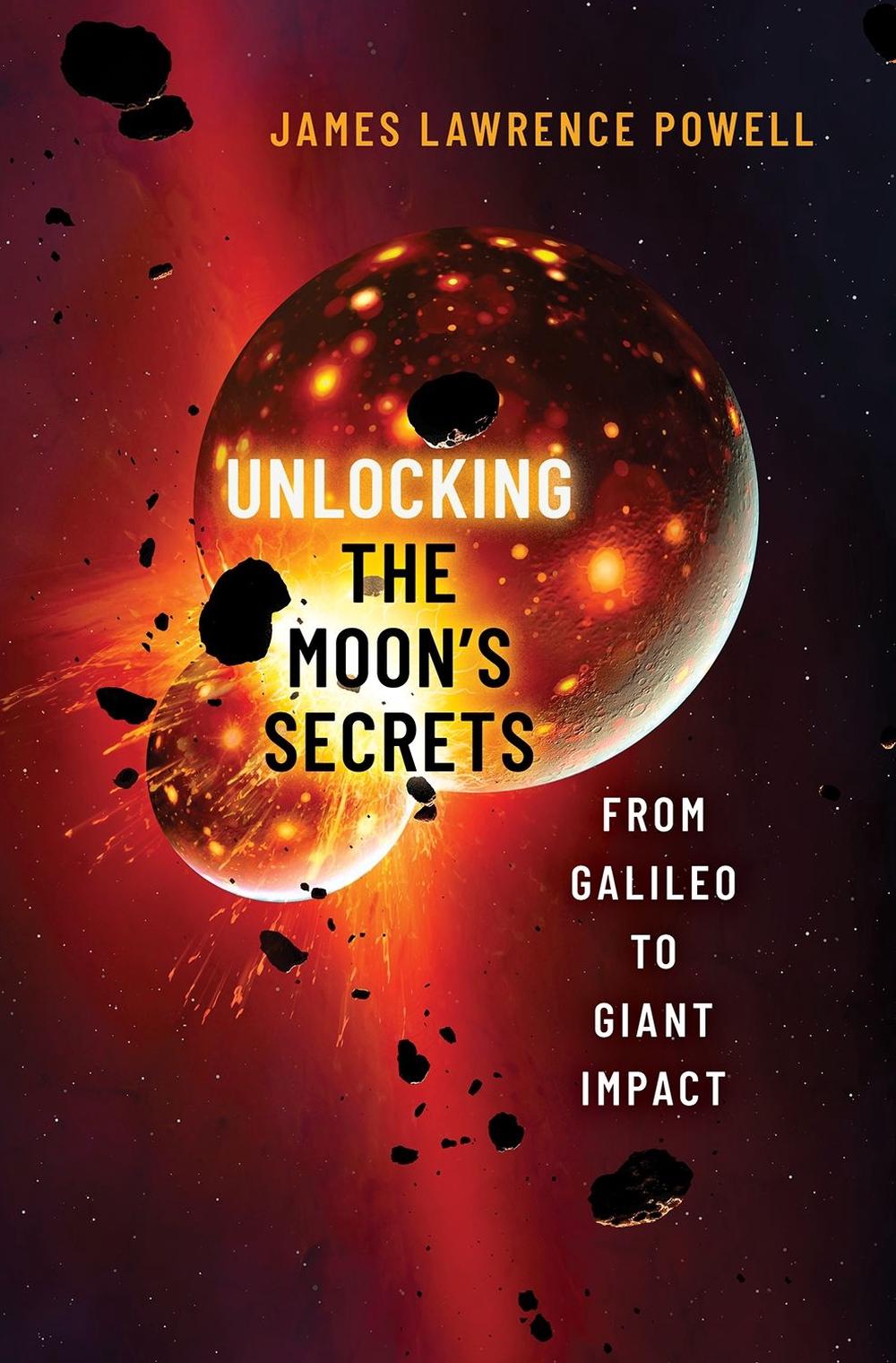 Unlocking the Moon's Secrets, 9780197694862