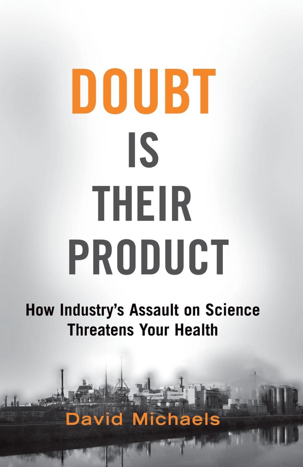Doubt Is Their Product, 9780197760857