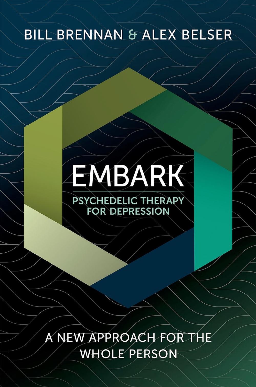 EMBARK Psychedelic Therapy for Depression, 9780197762592