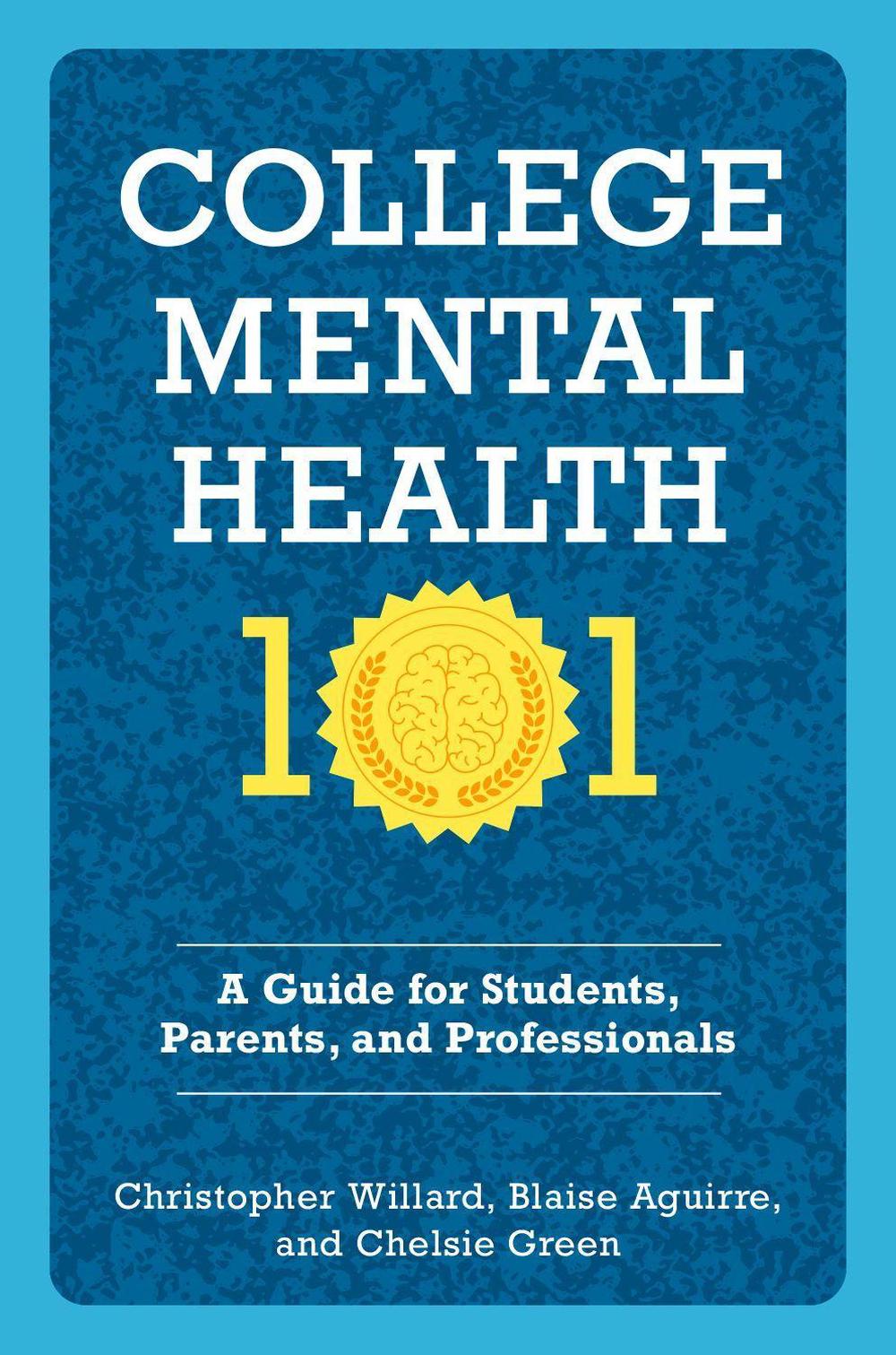 College Mental Health 101, 9780197764404