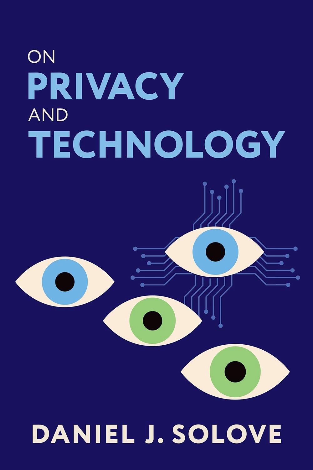 On Privacy and Technology, 9780197771686