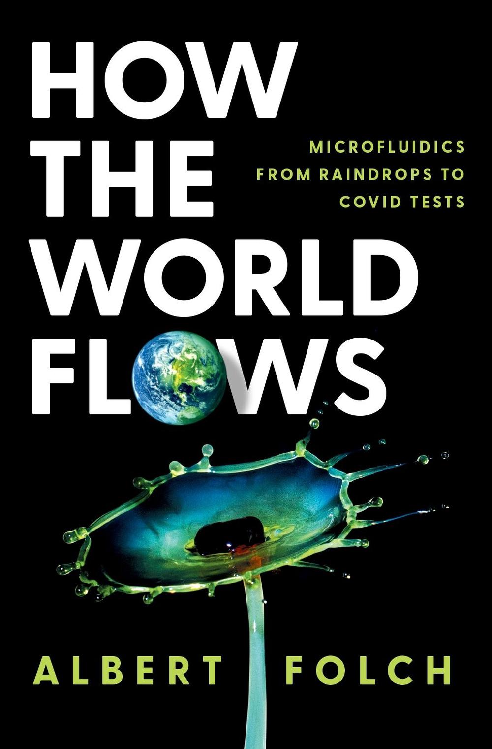 How the World Flows, 9780197772829
