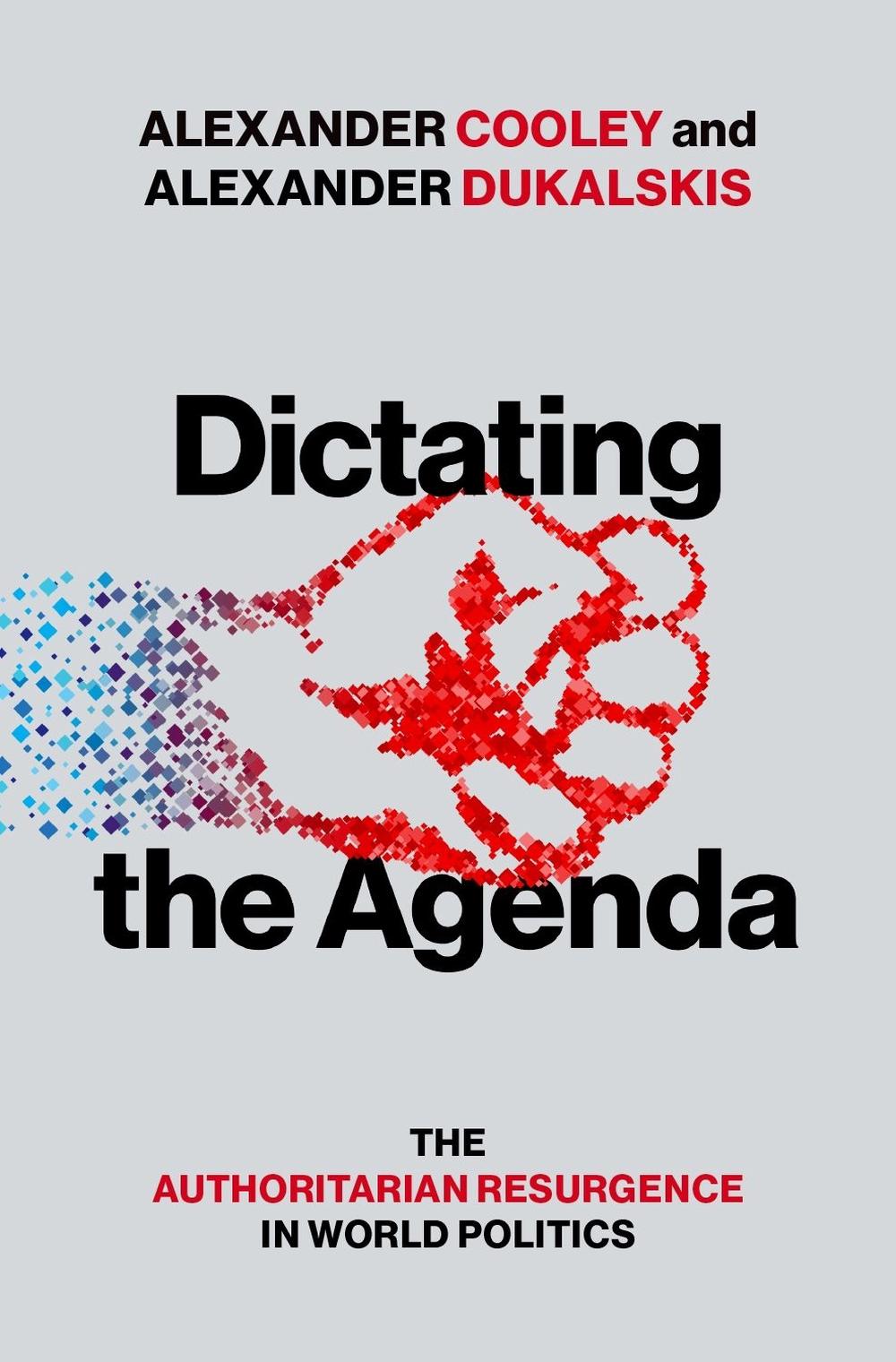 Dictating the Agenda, 9780197776360