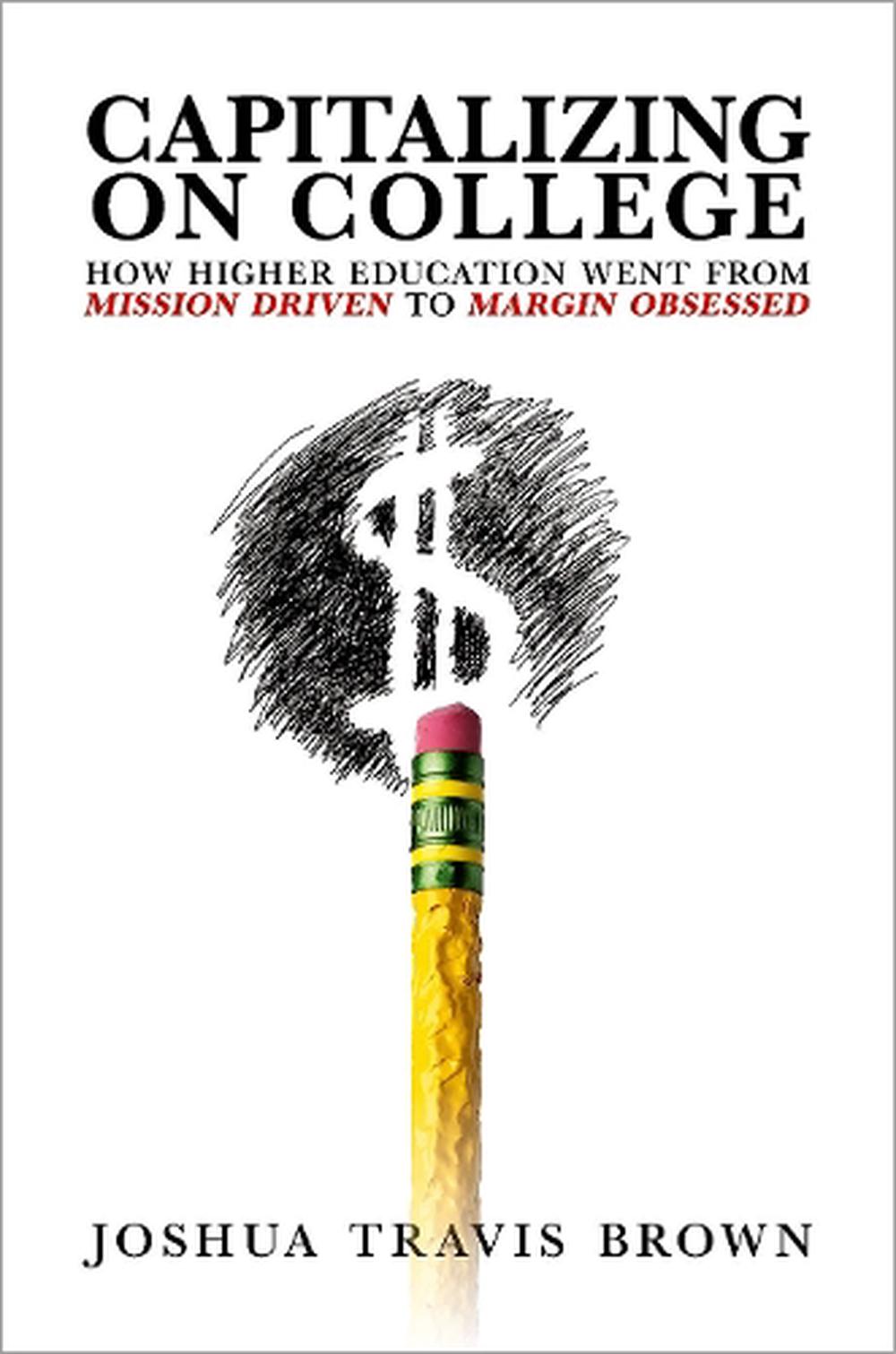 Capitalizing on College, 9780197780718