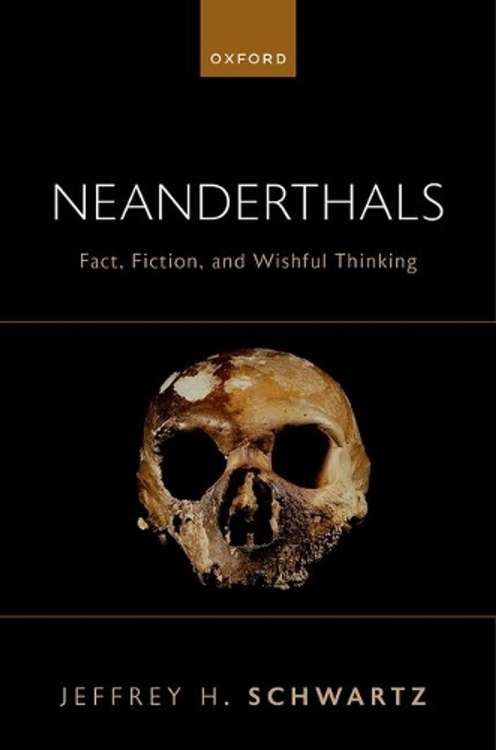 Neanderthals by Jeffrey H. Schwartz - ISBN: 9780197785409