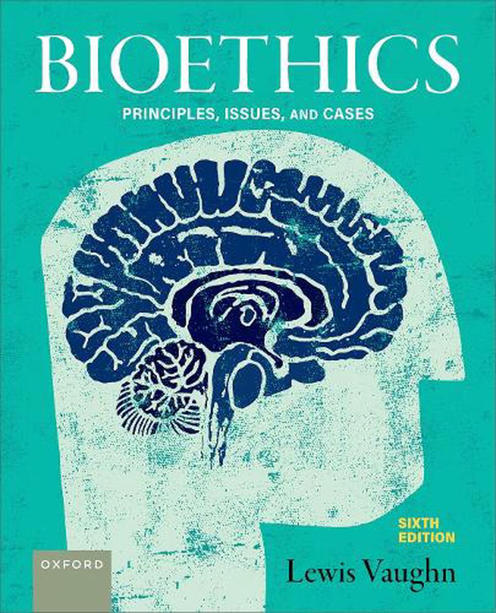 Bioethics, 9780197794821