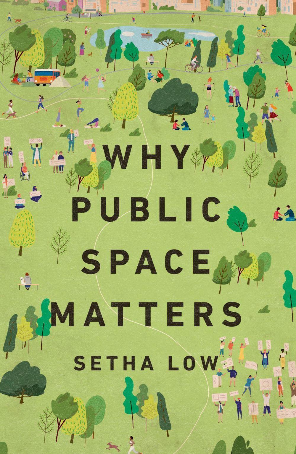 Why Public Space Matters, 9780197800898