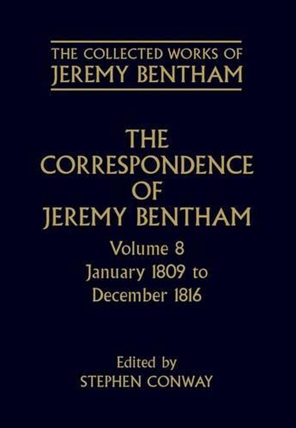 The Collected Works of Jeremy Bentham: Correspondence: Volume 8, 9780198226154