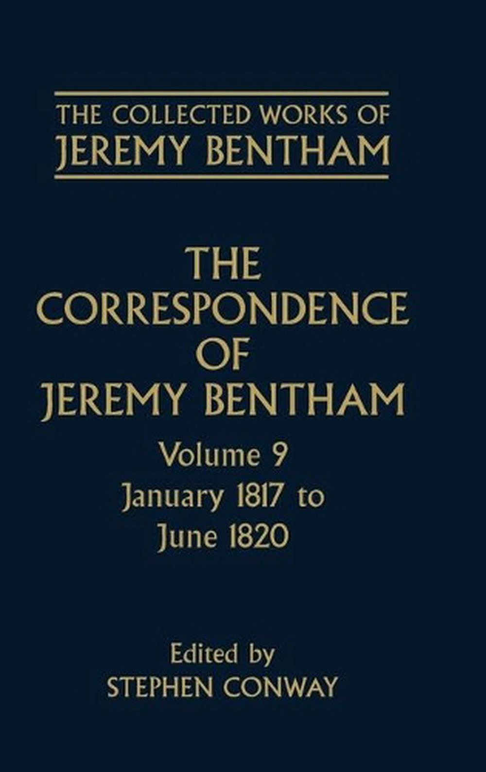 The Collected Works of Jeremy Bentham: Correspondence: Volume 9, 9780198226161