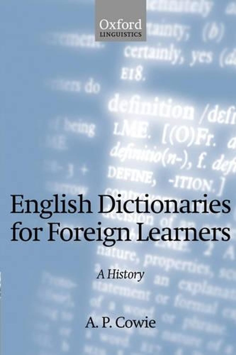 English Dictionaries for Foreign Learners by A.P. Cowie, Hardcover ...