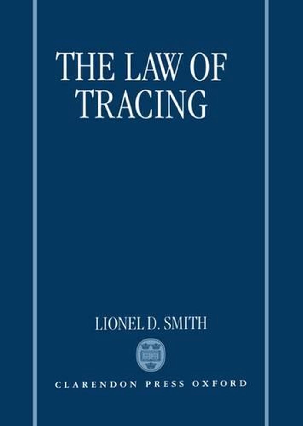 The Law of Tracing, 9780198260707