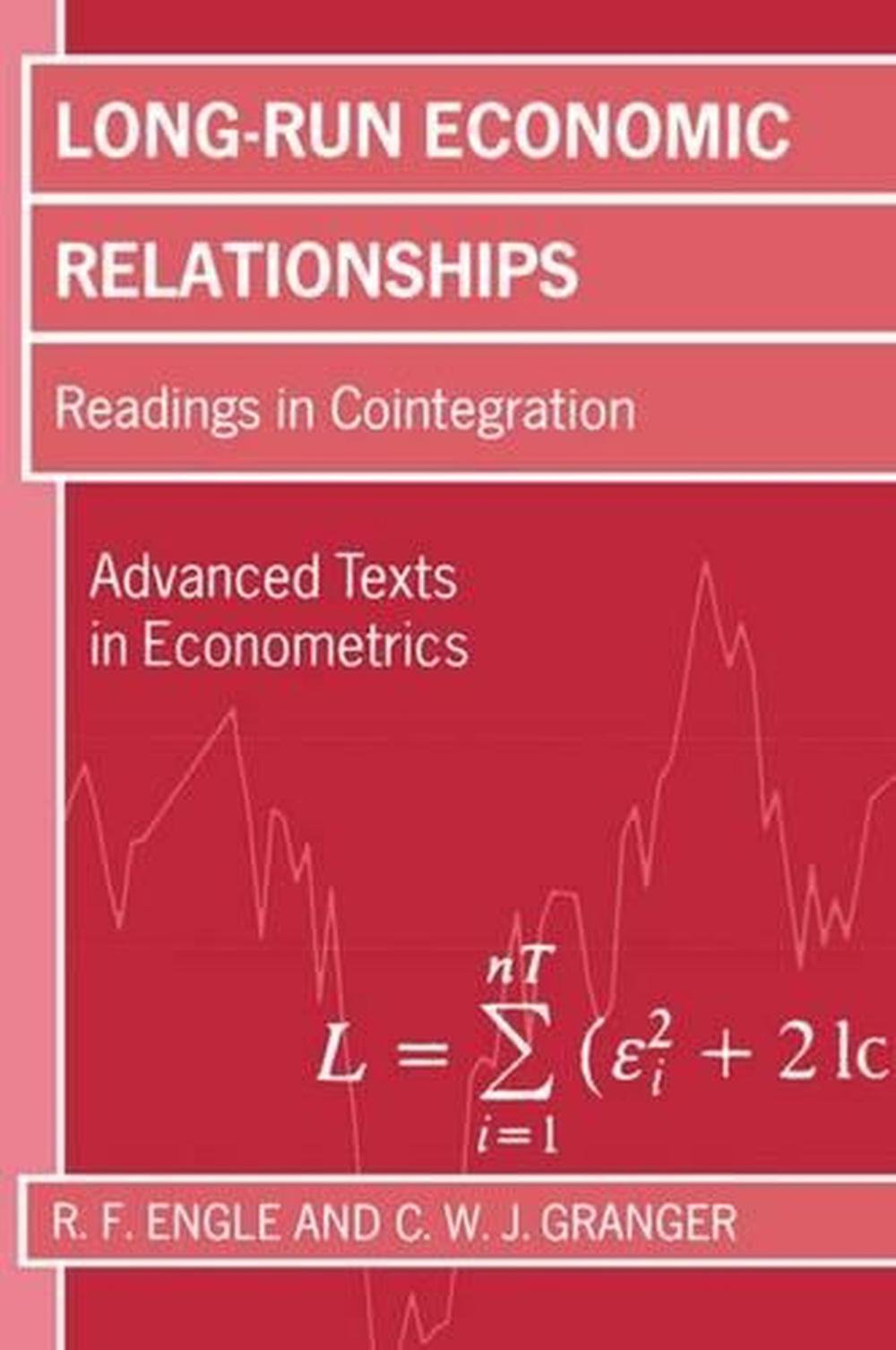 Long-Run Economic Relationships, 9780198283393
