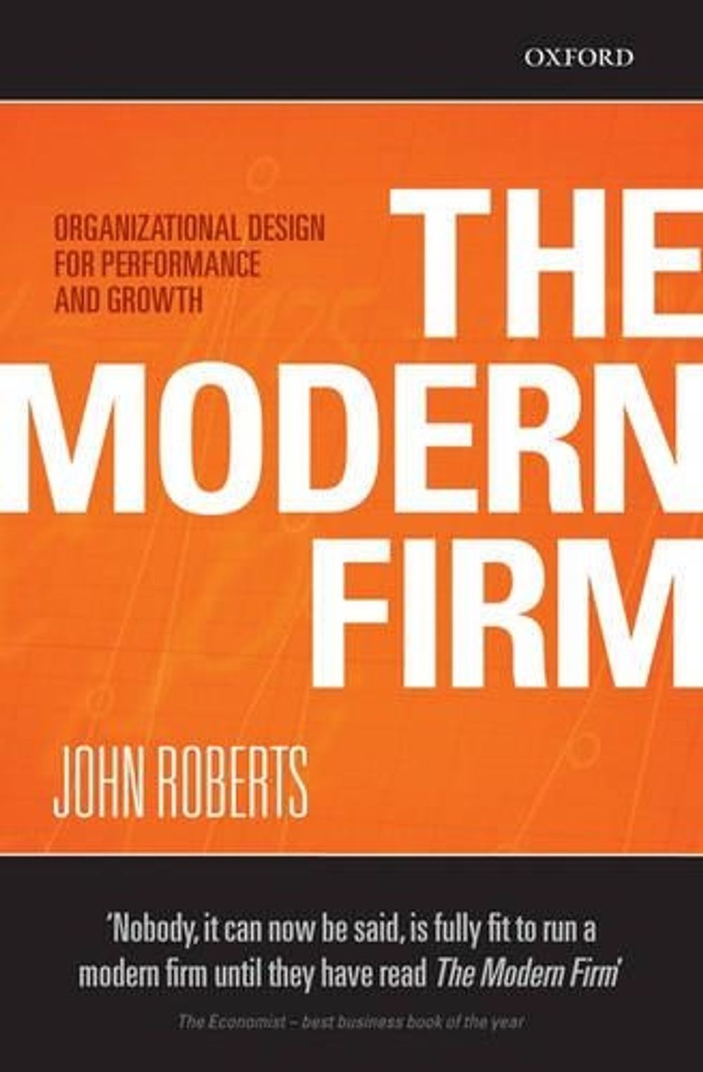 The Modern Firm by John Roberts - ISBN: 9780198293750