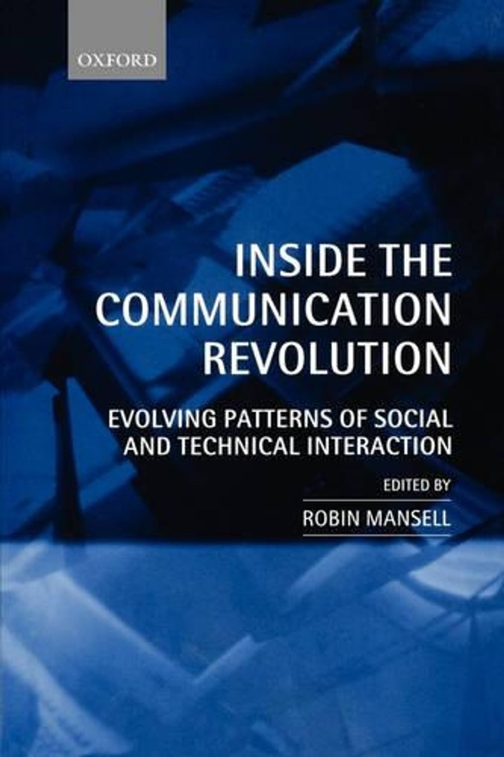 Communication Catalyst Inside the Communication Revolution by Robin Mansell, Hardcover ...