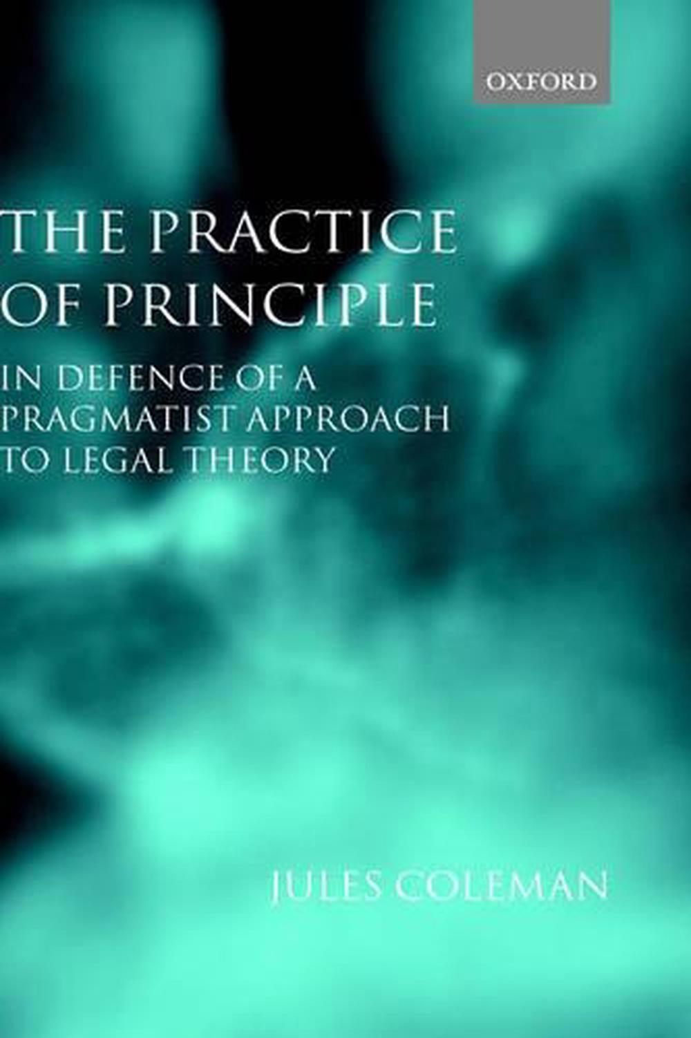 The Practice of Principle, 9780198298144
