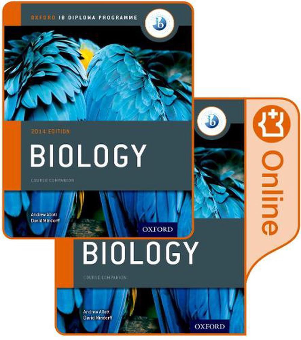 Ib Biology Print and Online Course Book Pack 2014 Edition Oxford Ib Diploma Program by Andrew