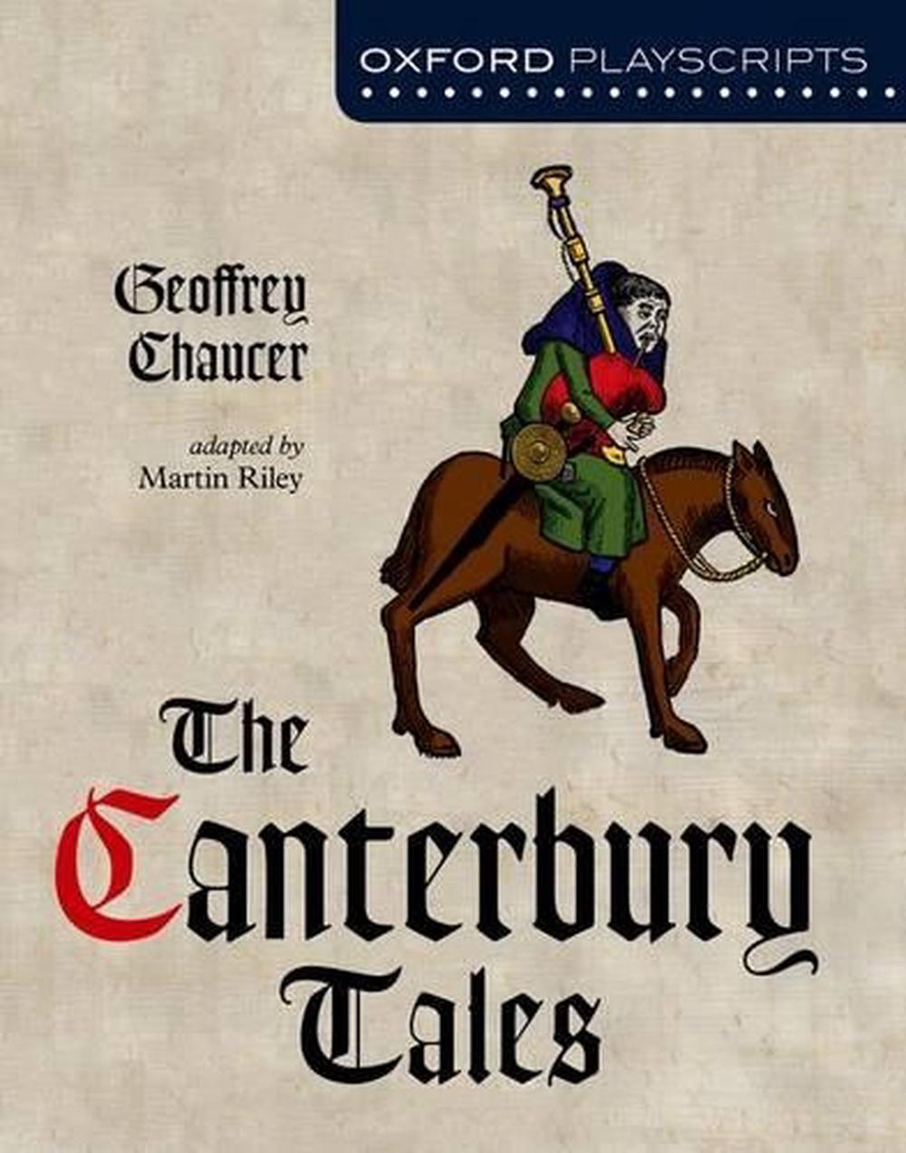 Oxford Playscripts: The Canterbury Tales, 2nd Edition, 9780198320630
