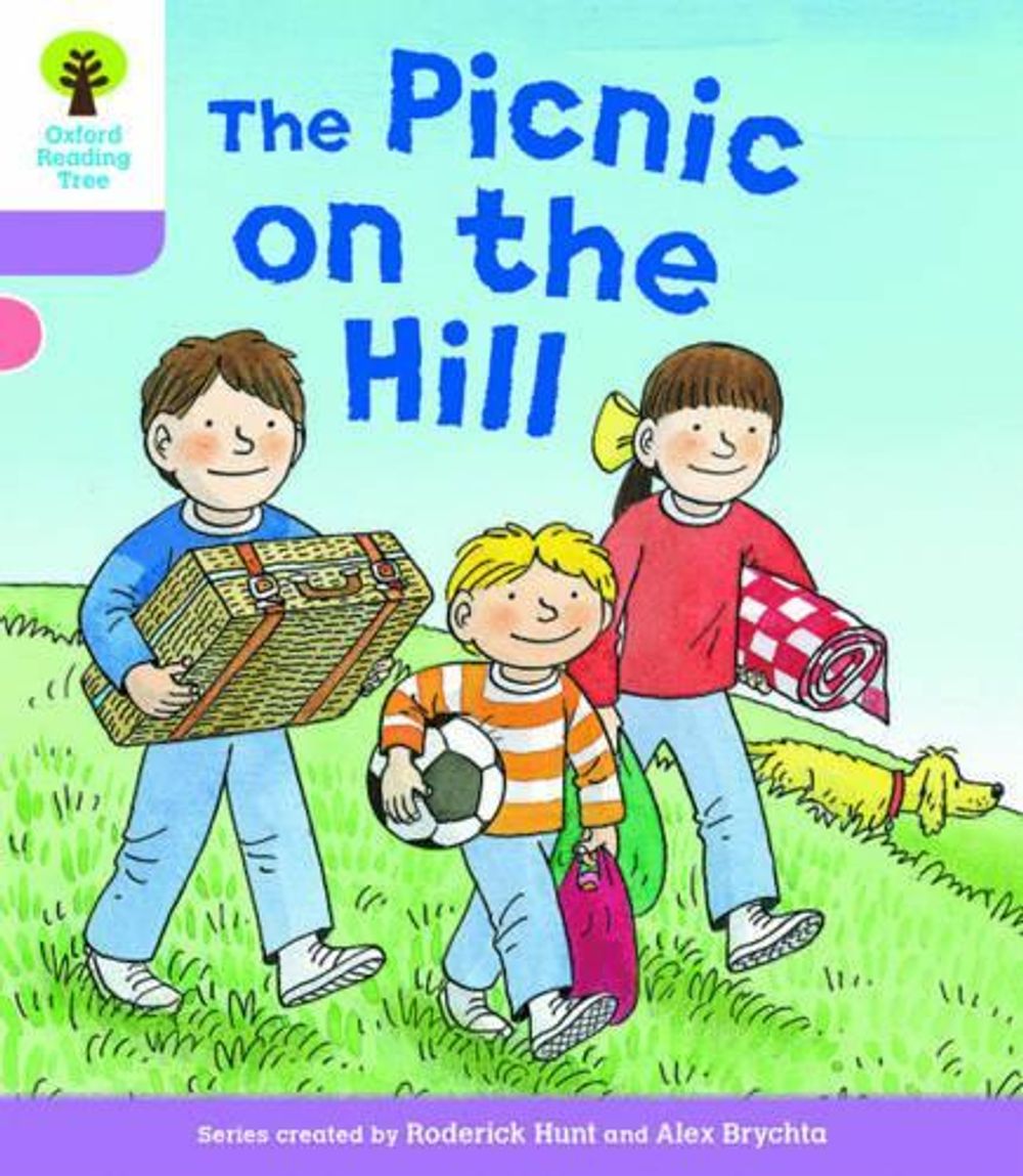 Oxford Reading Tree Biff, Chip and Kipper Stories Decode and Develop: Level 1+: The Picnic on the Hill by Roderick Hunt - ISBN: 9780198364320