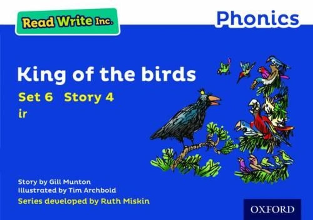 Read Write Inc. Phonics: King of the Birds (Blue Set 6 Storybook 4) by ...