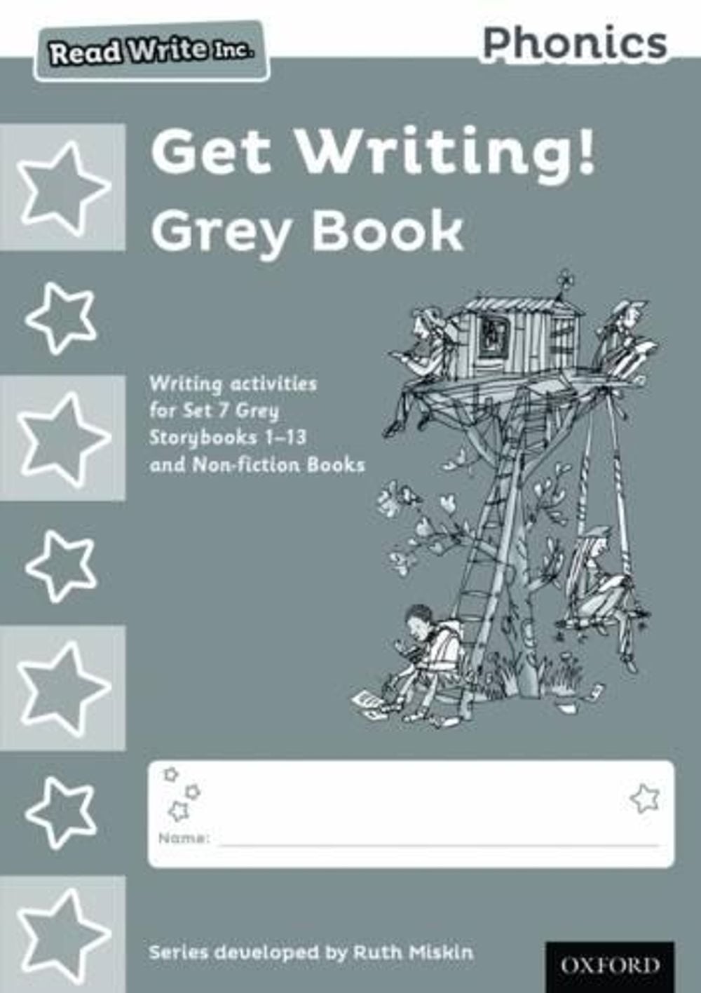 Read Write Inc. Phonics: Get Writing! Grey Book Pack of 10 by Ruth Miskin - ISBN: 9780198374169